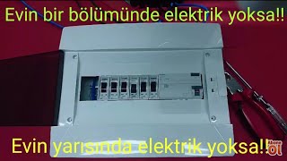 Evin Bir Bölümünde Elektrik Yok