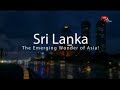 Sri Lanka: The Emerging Wonder of Asia