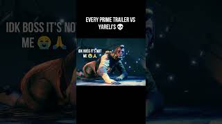 Every Prime Trailer Vs Yarelis
