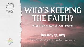 The United Church of Christ NSB: Sunday, January 15, 2023