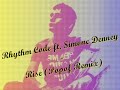 Rhythm Code ft. Simone Denney - Rise (Popof Remix)