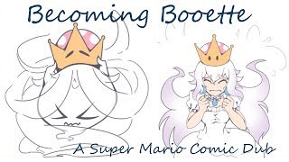 Becoming Booette - A Super Mario Comic Dub