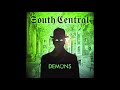 South Central - Demons (Beat Mafia Remix)