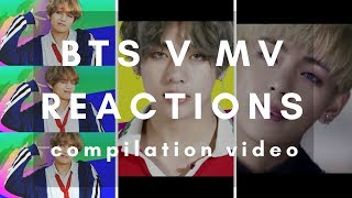 People reacts to BTS V MV - compilation video