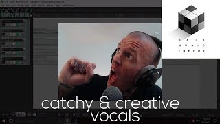 8 Steps for Writing Better Vocal Melodies | Hack Music Theory