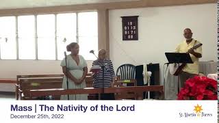 The Nativity of the Lord Mass (25 December 2022)