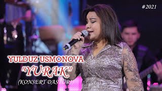 Yulduz Usmonova - Yurak (Konsert Dasturi) #2021. Premyera