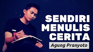 MUSIK - SENDIRI MENULIS CERITA