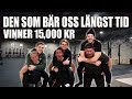 DEN SOM BÄR OSS LÄNGST TID VINNER 15,000 KR.