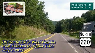 US Route 220 in West Virginia - from Franklin to Upper Tract