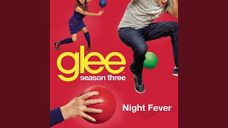 Watch Glee Cast Night Fever video