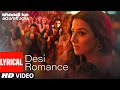 "Desi Romance" Lyrical | Shaadi Ke Side Effects | Farhan Akhtar, Vidya Balan | Suchi, Arijit Singh