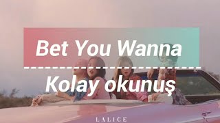 Blackpink - Bet You Wanna Kolay Okunuş