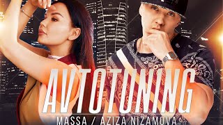 Massa Feat. Aziza Nizamova - Avtotuning (Official Music Video)