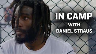 Bellator 178: In Camp | Daniel Straus