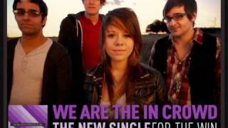 Watch We Are The In Crowd For The Win video