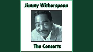 Watch Jimmy Witherspoon Taint Nobodys Bizness If I Do video