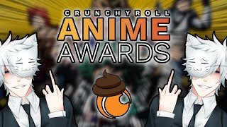 THE CRUNCHYROLL ANIME AWARDS STILL SUCKS.