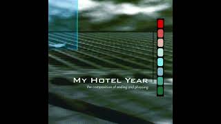 Watch My Hotel Year What Color Is Blue video
