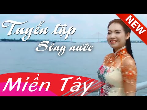 Tuyển Tập Nhạc Quê Hương Miền Tây Nam Bộ Hay Nhất | miền tây nam bộ Tuyển Tập Nhạc Quê Hương Miền Tây Nam Bộ Hay Nhất | miền tây nam bộ