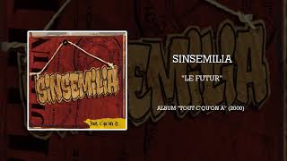 Watch Sinsemilia Le Futur video