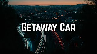 Watch Taylor Swift Getaway Car video