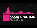 [Drumstep] - Kayzo & YULTRON - Night Terror (feat. Of Mice & Men)
