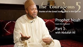 Video: Prophet Noah - Abdullah Ali 1/2