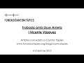 Trobada amb Usue Arrieta i Vicente Vázquez | Contra Tàpies
