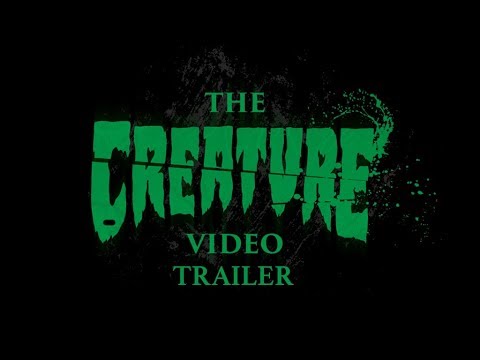 The Creature Video Trailer