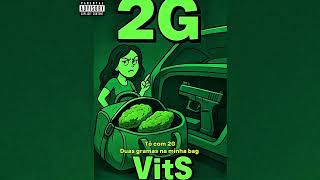 Vits - 2G Oficial Vídeo
