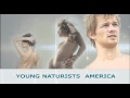 Nude Recreation : Imagine The Freedom! Join YNA Today! ( Young Nudists & Naturists America )