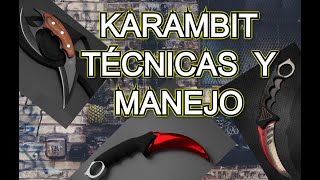 Karambit Técnicas Y Manejo De Kerambit O Carambit