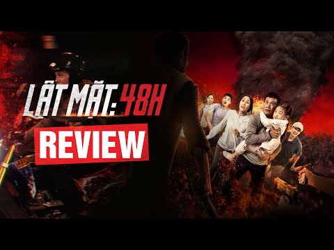 Review phim Lật mặt V: 48 giờ - phim hành động Việt đáng xem