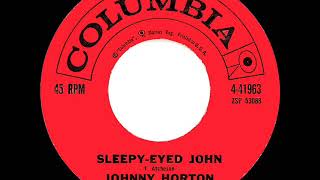 Watch Johnny Horton SleepyEyed John video
