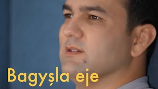 Bagyşla Eje Begli Halmämmedow Goşgy