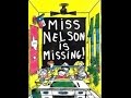 Miss Nelson is Missing