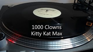 Watch 1000 Clowns Kitty Kat Max video