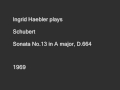 Ingrid Haebler plays Schubert Sonata No.13, D.664 (I)