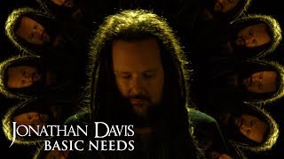 Watch Jonathan Davis Basic Needs video