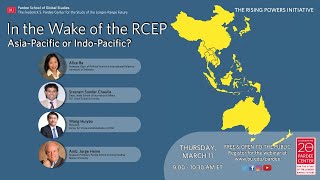 In the Wake of the RCEP: Asia-Pacific or Indo-Pacific?