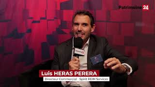 Patrimonia 2025 Itw Avec Luis Heras Perera - Spirit Reim Services. Lancement Desprit Horizon