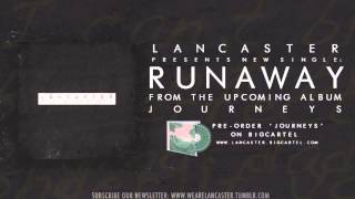 Watch Lancaster Runaway video