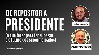 De repositor a presidente | Diego Maia convida Genival Beserra
