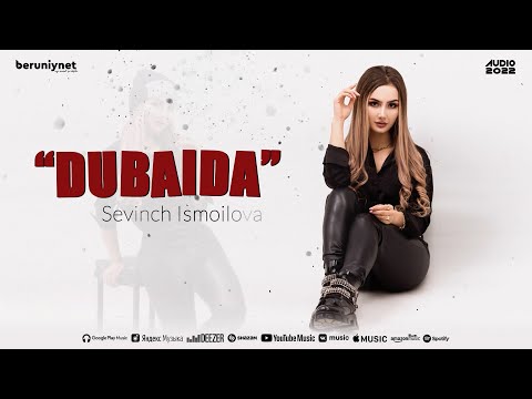 Sevinch Ismoilova - Dubaida