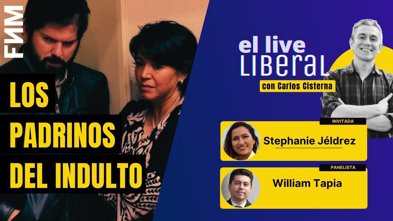 21:00 hrs. El Live Liberal: Los padrinos del indulto