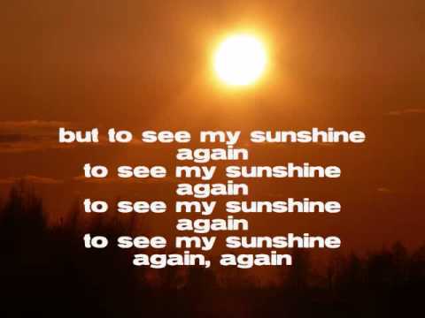 My Sunshine Video
