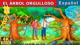 EL ÁRBOL ORGULLOSO | Proud Tree in Spanish | @SpanishFairyTales