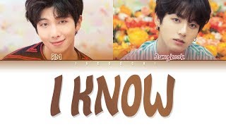 BTS JUNGKOOK & RM - I KNOW (알아요) (Color Coded Lyrics Eng/Rom/Han/가사)