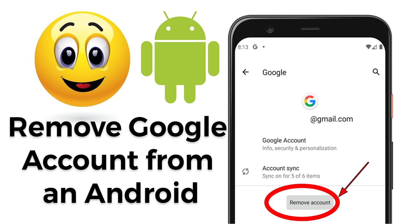 How to Remove a Google Account from an Android Phone How to Remove a Google Account from an Android Phone